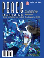 Peace Magazine Oct-Dec 2007