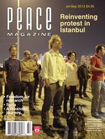 Peace Magazine Jul-Sep 2013